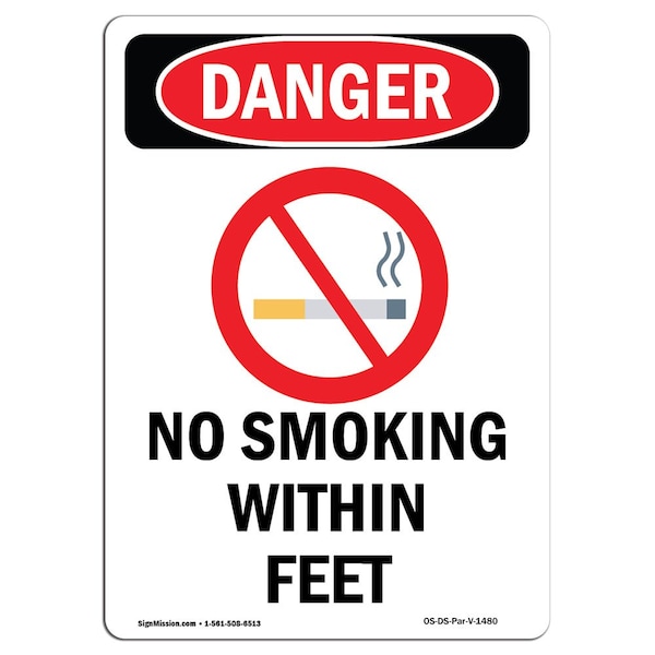 Signmission OSHA Danger Sign, No Smoking W/in _ Feet, 10in X 7in Rigid Plastic, 7" W, 10" L, Portrait OS-DS-P-710-V-1480 - main